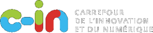C-IN : Carrefour de l'Innovation et du numérique